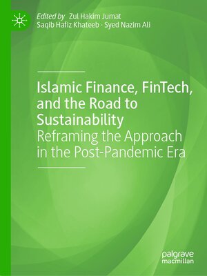 cover image of Islamic Finance, FinTech, and the Road to Sustainability
